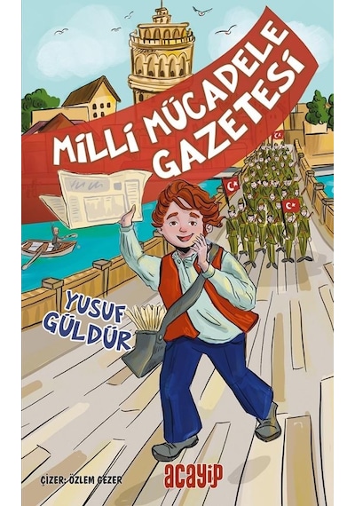 Milli Mücadele Gazetesi/yusuf Güldür/acayip Kitaplar