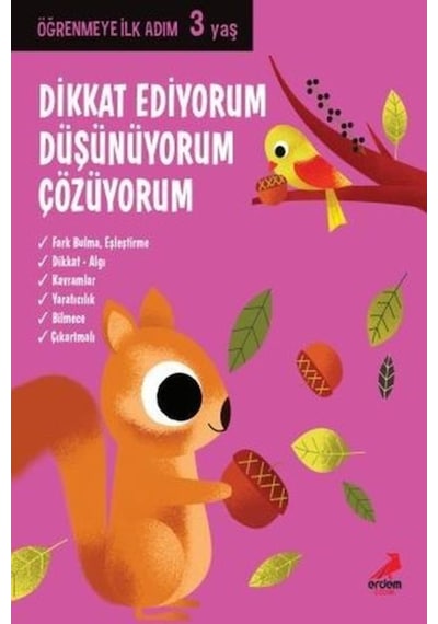 Dikkat Ediyorum Düşünüyorum Çözüyorum-Öğrenmeye İlk Adım 3 Yaş- Erdem Çocuk