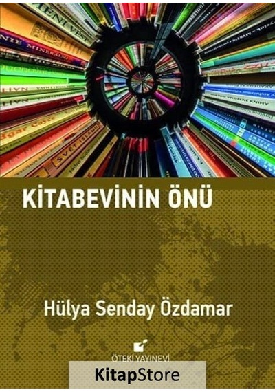 Kitabevinin Önü - Hülya Senday Özdamar - Öteki Yayınevi