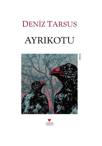 Ayrıkotu - Deniz Tarsus - Can Yayınları