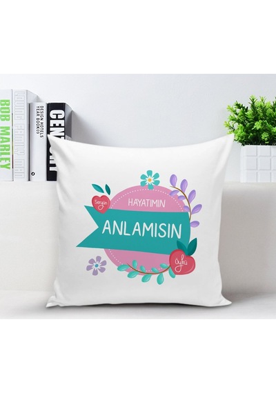 Kişiye Özel Hayatımın Anlamısın Beyaz Yastık Kılıfı
