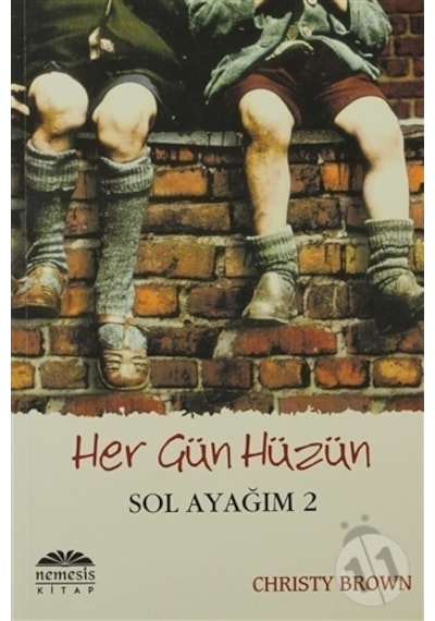 Nemesis Yayınları Sol Ayağım-2 Her Gün Hüzün