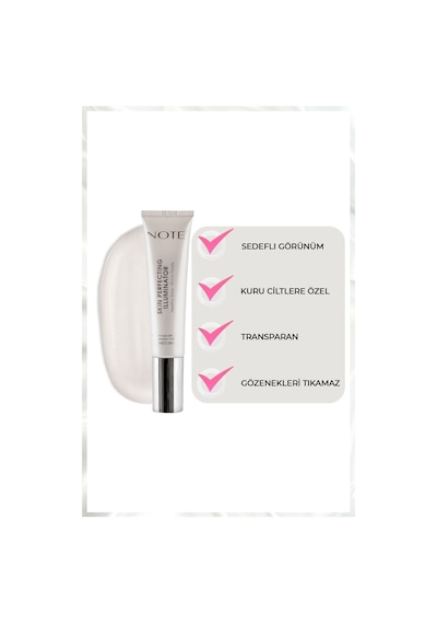 Note Cosmetique Skin Perfecting Illuminator Aydınlatıcı Kuru Ciltlere Özel Makyaj Bazı
