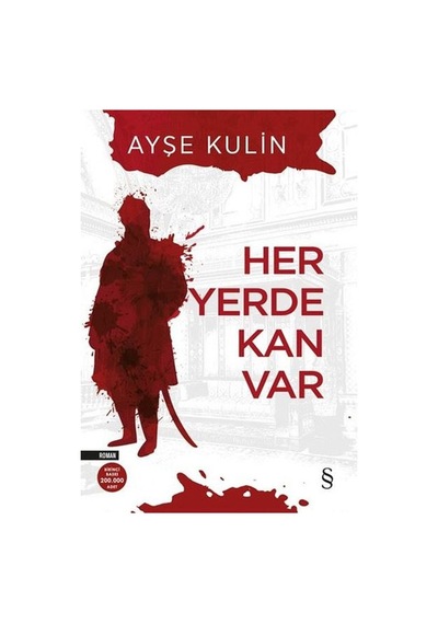 Her Yerde Kan Var Ayşe Kulin Everest Yayınları