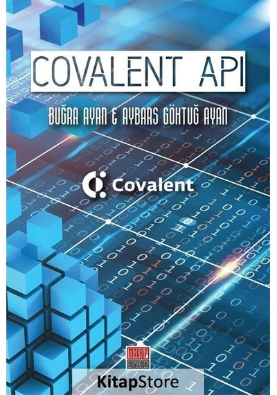Covalent API - Aybars Göktuğ Ayan - Maarif Mektepleri