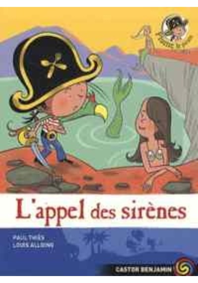 Plume Le Pirate 11: L'appel Des Sirenes 9782081229990