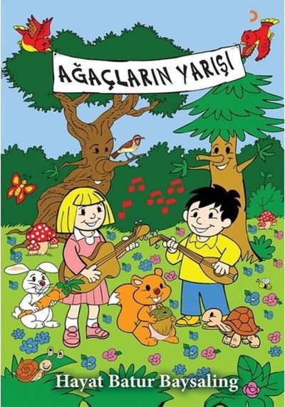 Ağaçların Yarışı - Hayat Batur Baysaling - Cinius