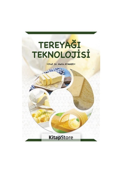 Tereyağı Teknolojisi / Metin Atamer