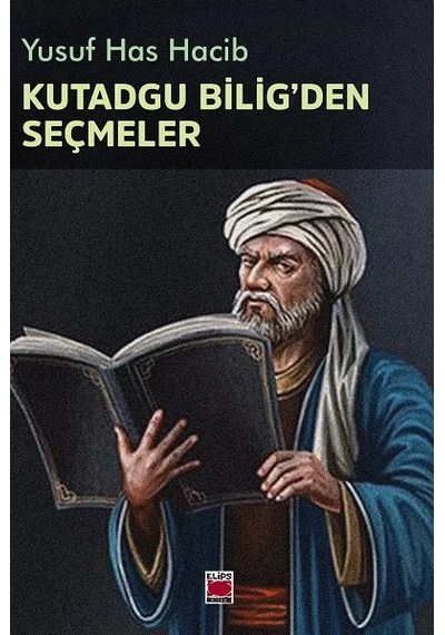 Kutadgu Bilig'den Seçmeler-derleme