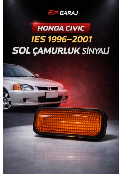 Honda Cıvıc İes 1996 2001 Model Uyumlu Turuncu Sol Çamurluk Sinyali 0