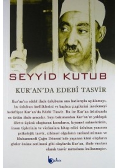 Kuranda Edebi Tasvir Prof. Dr. Seyyid Kutub Beka Yayınları