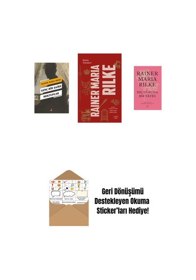 Genç Bir Şaire Mektuplar + Bütün Öyküleri - Rainer Maria Rilke Ciltli + Hiç Uğruna Bir Nefes + Okuma Sticker'ları