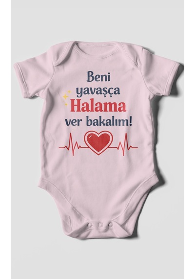Morivokids Beni Yavaşça Halama Ver Bakalım Kısa Kollu Bebek Body %100 Pamuk Bebe Pembe