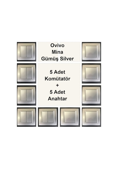 Ovivo Mina Gümüş Silver 5 Adet Komütatör + 5 Adet Anahtar