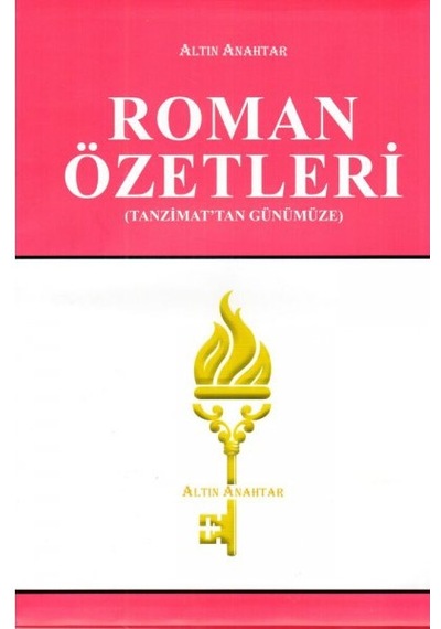 Roman Özetleri- Altın Anahtar