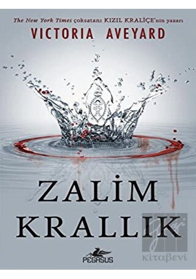 Zalim Krallık - Victoria Aveyard - Pegasus