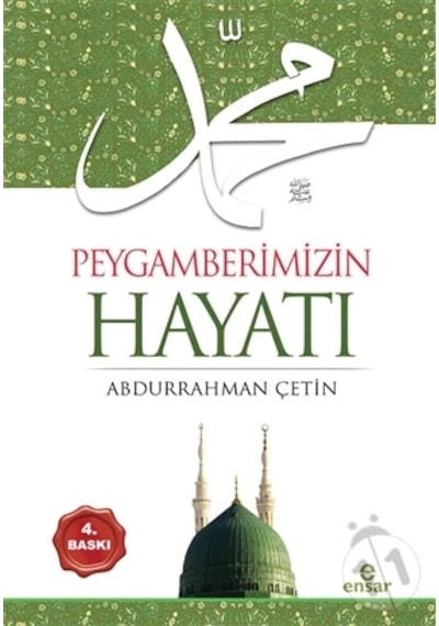 Peygamberimizin  Hayatı
