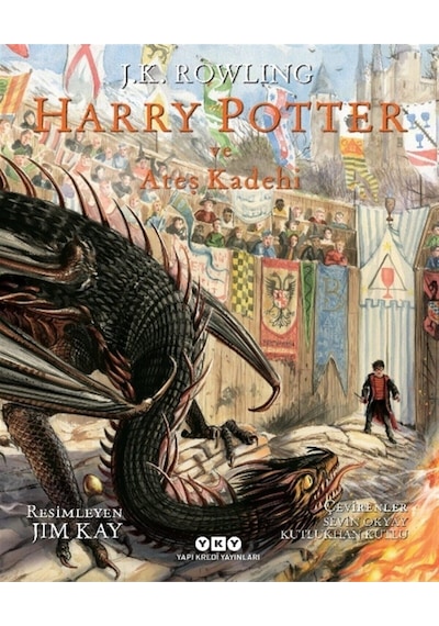 Harry Potter ve Ateş Kadehi 4 - Resimli Özel Baskı - J. K. Rowling - Yapı Kredi Yayınları
