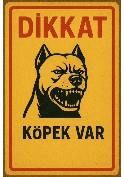 Fezzprint Dikkat Köpek Var 25x35 Uv Baskı Dekota Dış Mekan Için Uygundur