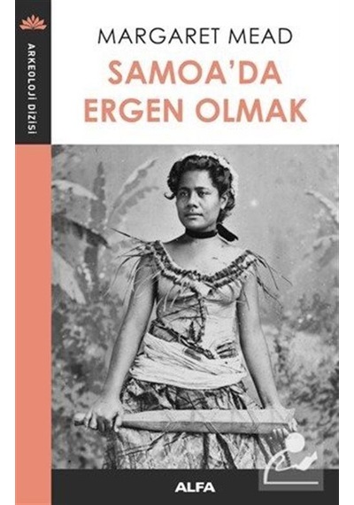 Samoa'Da Ergen Olmak / Margaret Mead