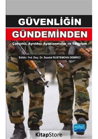 Güvenliğin Gündeminden- Nobel Akademik Yayıncılık