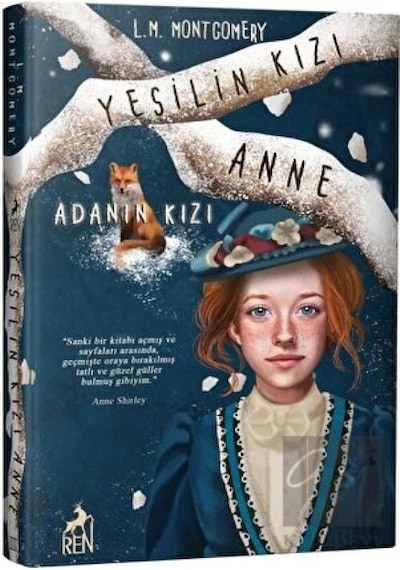Yeşilin Kızı Anne 3 - Adanın Kızı (Ciltli) Ren Kitap - Ren Kitap