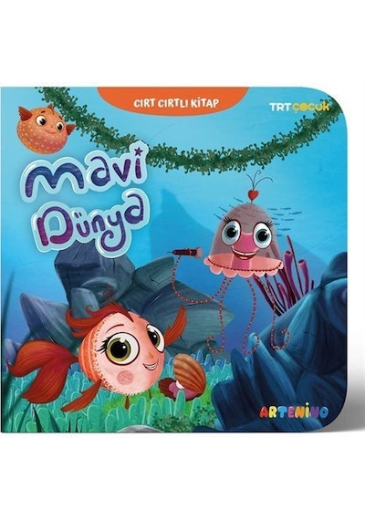 Mavi Dünya - Trt Çocuk Cırt Cırtlı Kitap