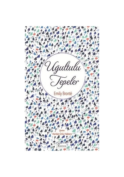 Uğultulu Tepeler-Bez Ciltli - Emily Bronte - Koridor Yayıncılık