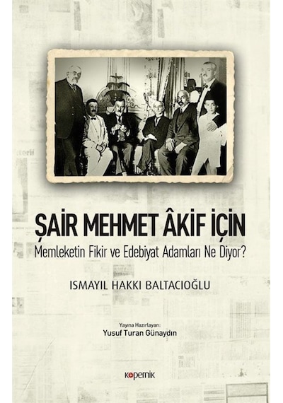 Şair Mehmet Akif Için / Ismayil Hakkı Baltacıoğlu 9789752439795
