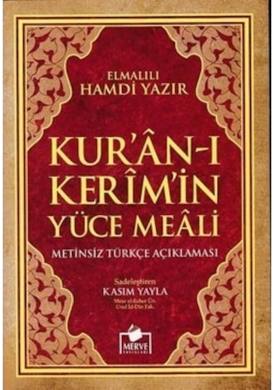 Kuran-ı Kerim Meali - Metinsiz - Elmalılı Muhammed Hamdi Yazır - Merve Yayınları