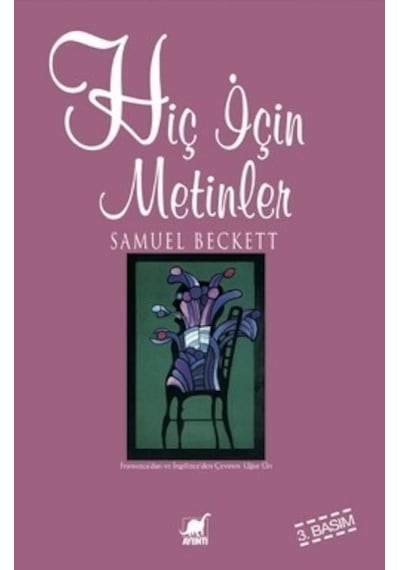 Hiç İçin Metinler - Samuel Beckett - Ayrıntı Yayınları
