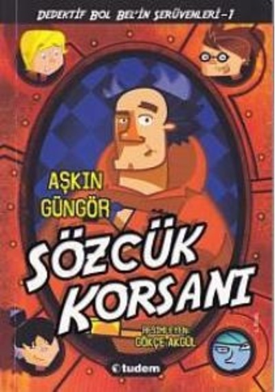 Gizemli Şeyler Dedektifi Bol Bel'İn İnanılmaz Serüvenleri 1 - Söz N11.23305
