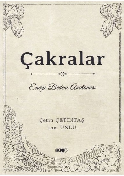 Çakralar: Enerji Bedeni Anatomisi - Dppq-761451