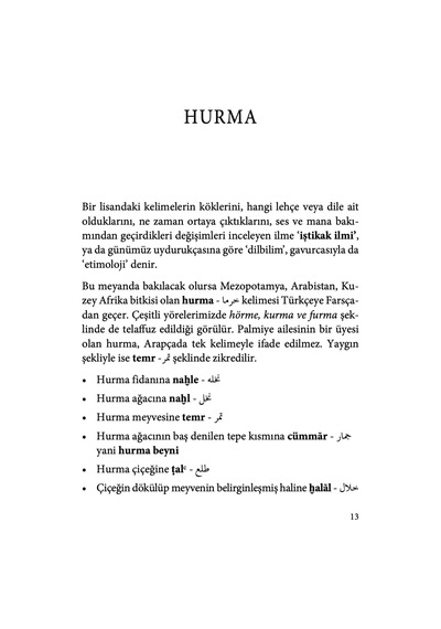 Hurma Risalesi: Doğumdan Ölüme Şifa Deposu - Anti-diyabet, Anti-oksidan, Anti-kanser, Anti-mikrobiyal Ve Üreme Destekleyici Mucize Meyve: Hurma