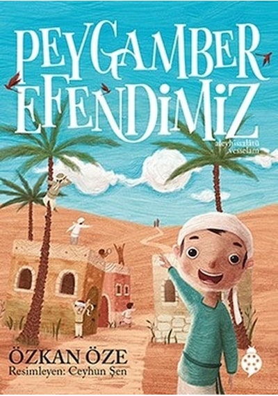 Peygamber Efendimiz - Özkan Öze - Uğurböceği