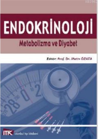 Endokrinoloji - Metin Özata - İstanbul Tıp Kitabevi