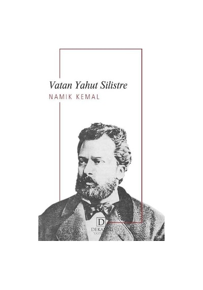 Vatan Yahut Silistre - Namık Kemal - Dekalog Yayınları