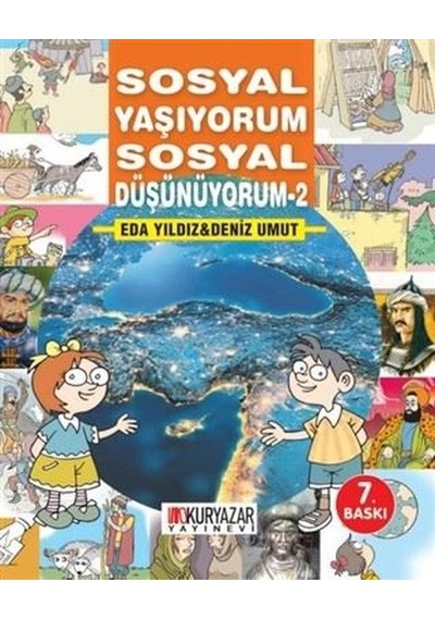Sosyal Yaşıyorum Sosyal Düşünüyorum - 2 - Deniz Umut -  Seda Yıldız - Okuryazar Yayınevi