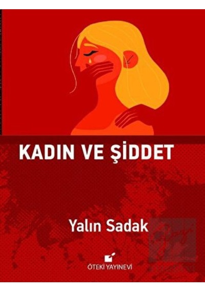 Kadın ve Şiddet Öteki Yayınevi - Öteki Yayınevi