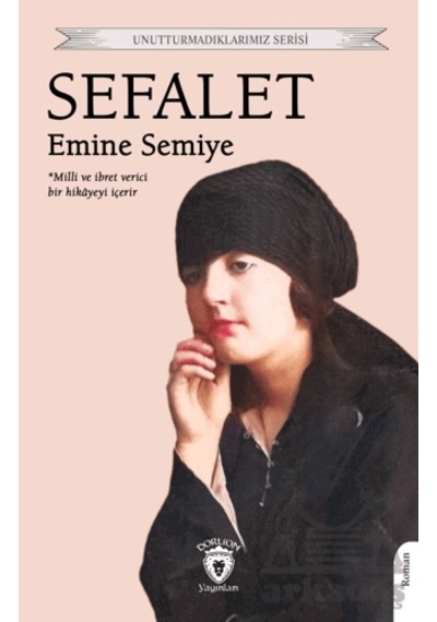 Sefalet Dorlion Yayınları Emine Semiye