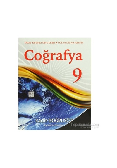 Palme 9.Sınıf Coğrafya-Kadir Doğrusöz Palme Yayıncılık