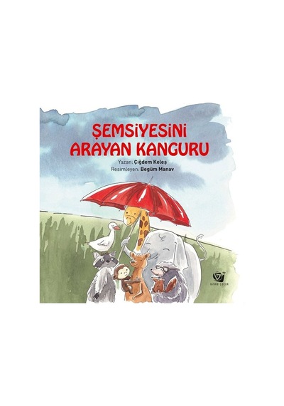 Şemsiyesini Arayan Kanguru - Çiğdem Keleş - Ginko Çocuk