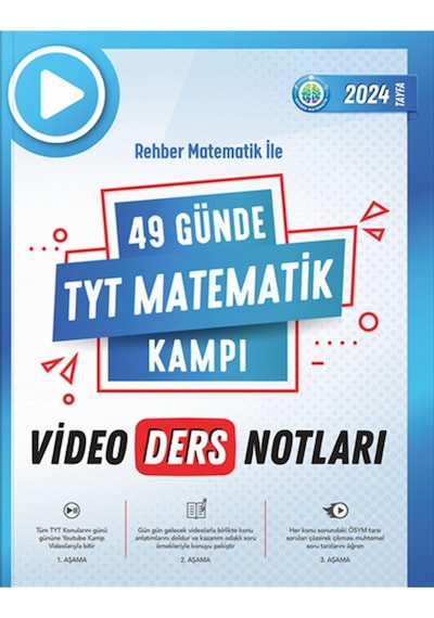 Rehber Matematik 2024 YKS TYT 49 Günde Matematik Kampı Video Ders Notları Rehber Matematik