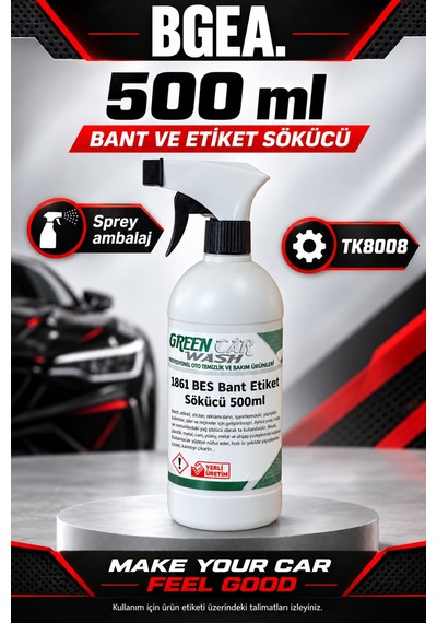 Bgea Green Car Wash Bant Ve Etiket Sökücü Sprey 500 Ml Tk8008