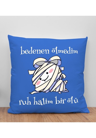 Bk Gift Ruh Halim Bir Ölü Tasarımlı Mavi Kırlent Yastık, Arkadaşa Hediye, Ev Dekorasyonu, Ev Hediyesi-1