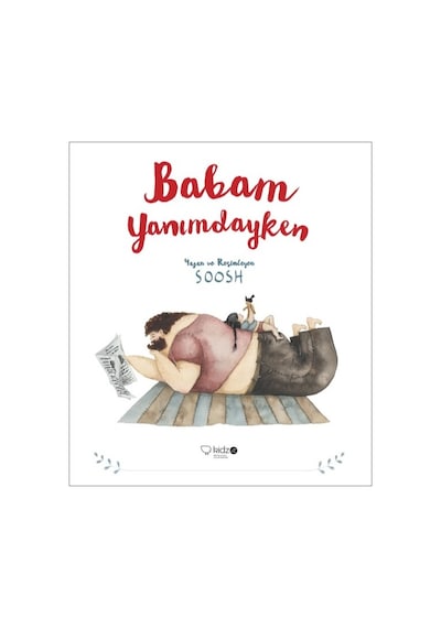 Babam Yanımdayken- Redhouse Kidz Yayınları