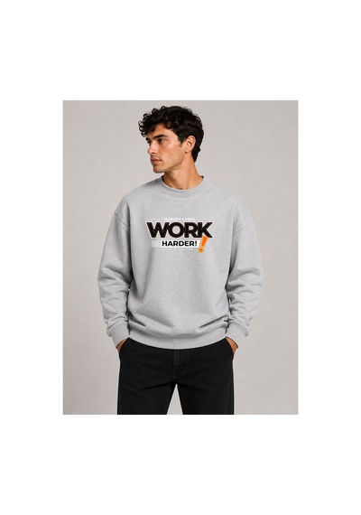 Herkesemoda Work Harder Baskı Detaylı Bisiklet Yaka Şardonlu 2 İplik Sweatshirt Gri
