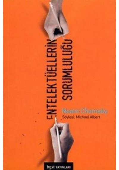 Entelektüelerin Sorumluluğu - Michael Albert -  Noam Chomsky - BGST