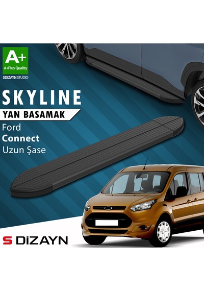 S-dizayn Ford Connect Uzun Şase Skyline Siyah Yan Basamak 203 Cm 2002-2014 A+ Kalite