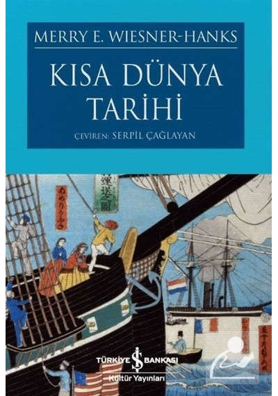 Kısa Dünya Tarihi / Merry E. Wiesner Hanks 9786257999519